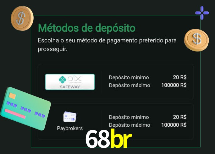 O cassino 68br oferece uma grande variedade de métodos de pagamento